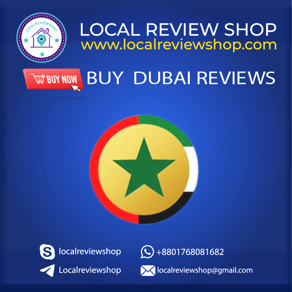 Dubai Reviews for Sell