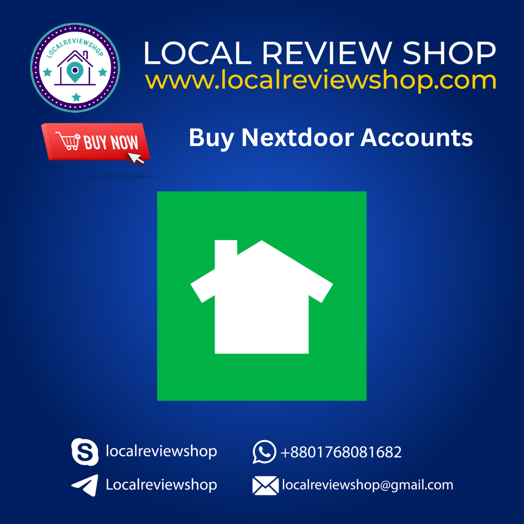Buy Nextdoor accounts to connect and promote within local communities easily.