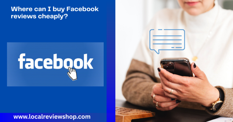 Where can I buy Facebook reviews cheaply?
