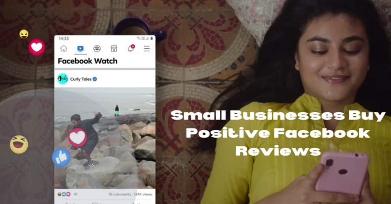Small Businesses Buy Positive Facebook Reviews